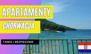 Jak znaleźć tanie noclegi w Chorwacji? Moje triki i ostrzeżenia