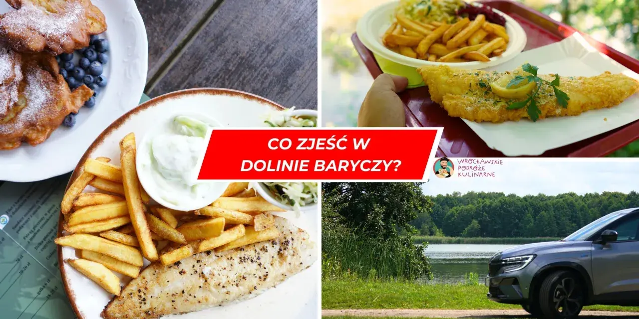 Gdzie zjeść w Dolinie Baryczy? Odkryj kulinarne skarby regionu